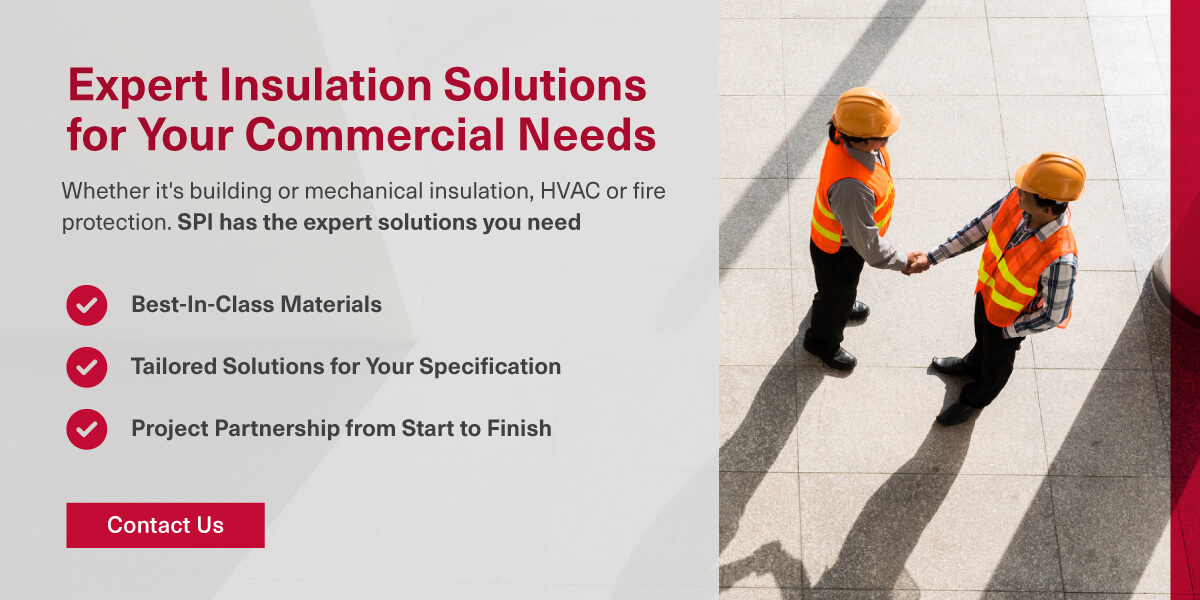 Two people wearing hard hats shaking hand off to the right. Text to the left reads "Expert Insulation Solution for Your Commercial Needs: Whether it's building or mechanical insulation, HVAC or fire protection. SPI has the expert solutions you need: Best-in-class materials; Tailored solutions for your specification; Project partnership from start to finish"
