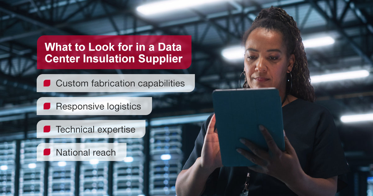 Data center insulation supplier capabilities